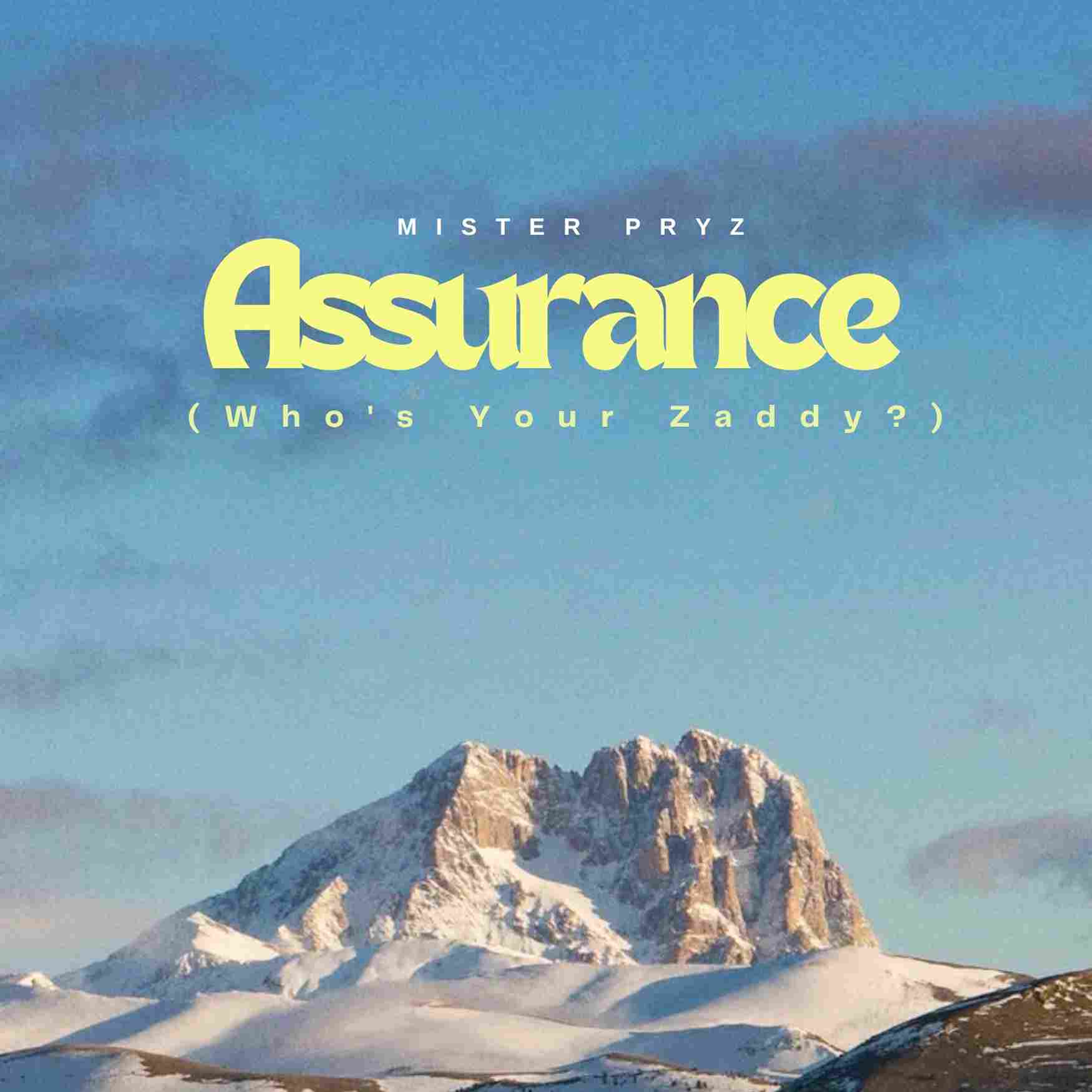Assurance By Mister Pryz